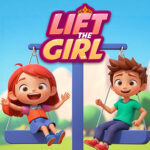 Lift The Girl
